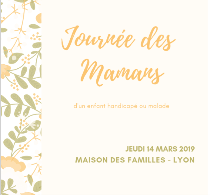 Journée des mamans d’un enfant malade ou handicapé- 14 mars 2019 – organisée par OCH