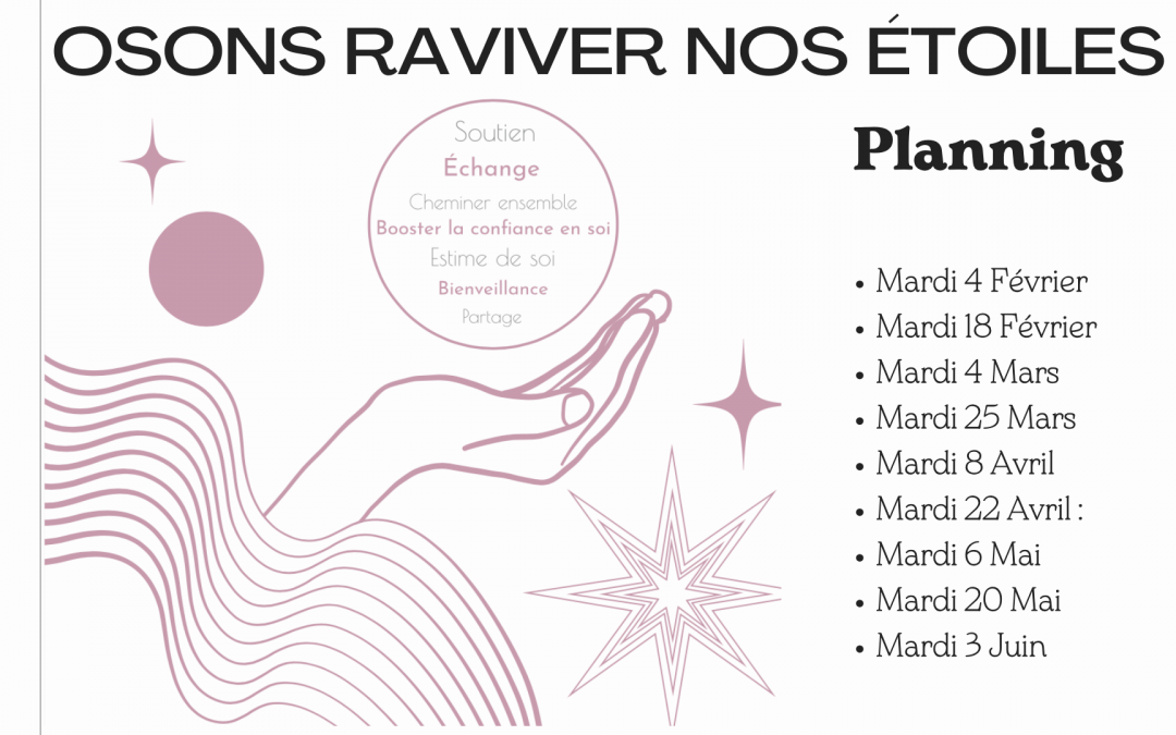 Osons Raviver Nos Étoiles