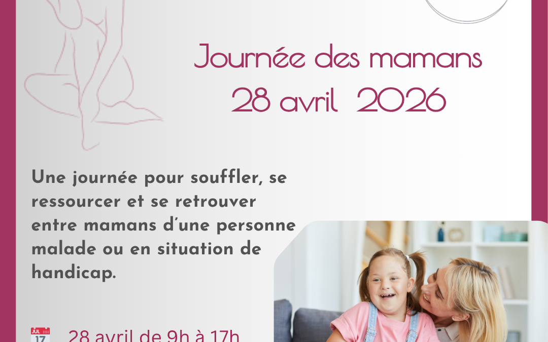Journée des mamans d&rsquo;un enfant malade ou handicapé- 28 avril 2026 – organisée par OCH